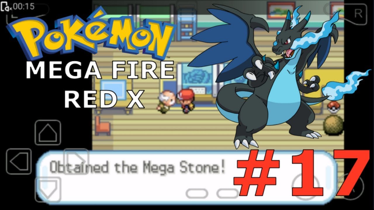 Pokemon Meta Fire Red X, PART 17 HD ( MEGA STONE + MEGA CHARIZARD + HM  FLY )