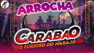 Carabao - Arrocha - Disco De Diamante - Junho 2023 - Mês Quadra Junina