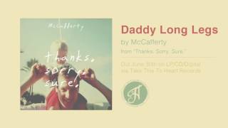 Video thumbnail of "McCafferty - "Daddy-Longlegs""