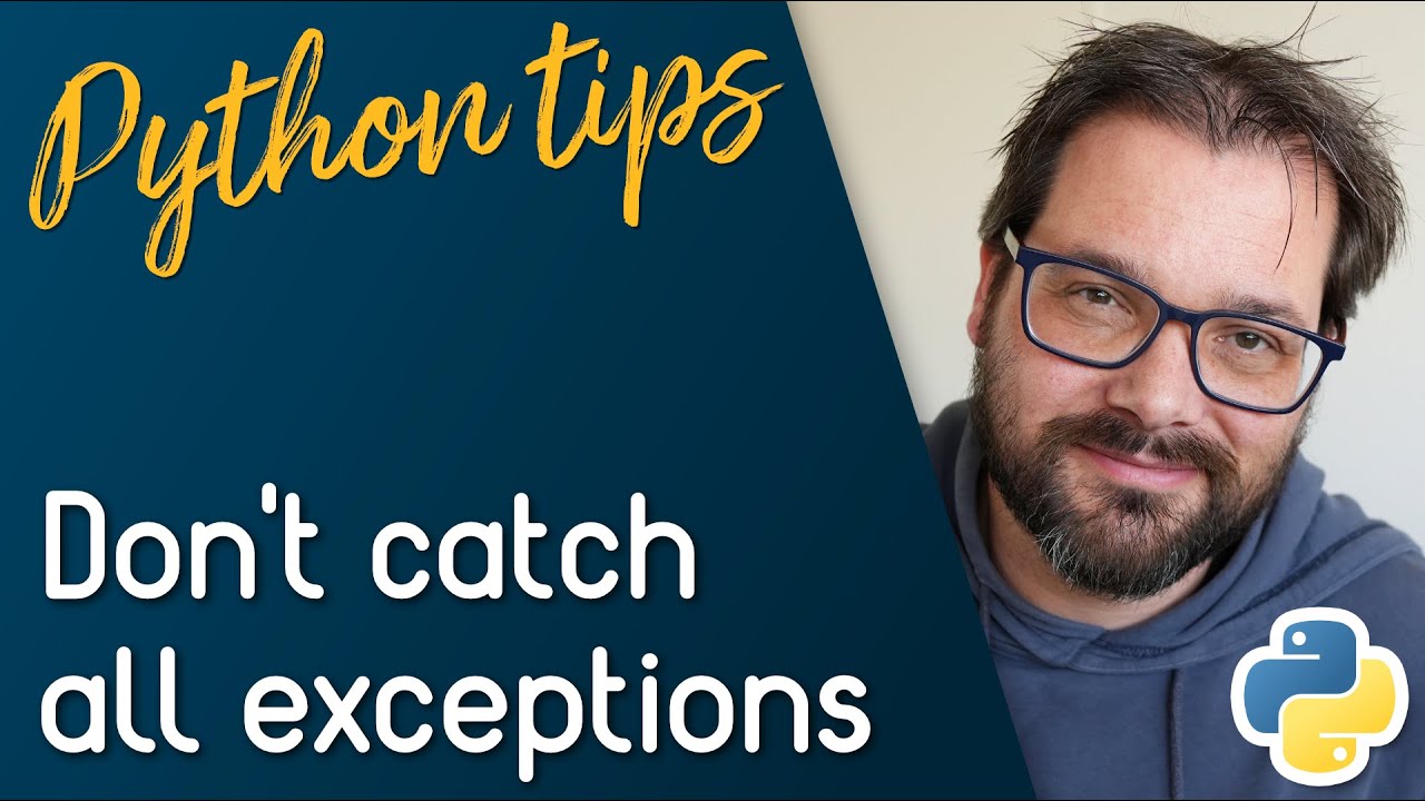 How to catch all exceptions in Python