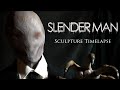 Slender Man Sculpture Timelapse