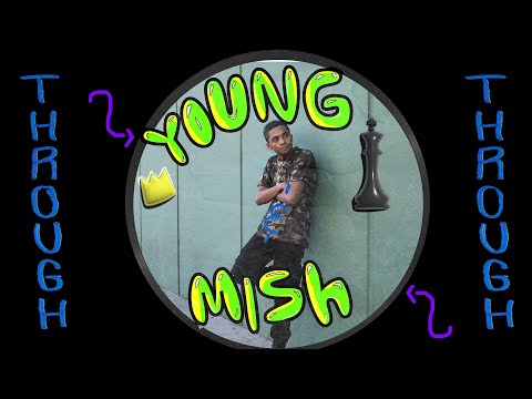 Young Mish - Through & Through (Official Music Video)