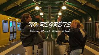 No Regrets – Black Devil Disco Club (SPED UP)