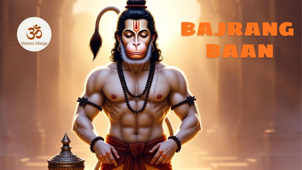 Bajrang Baan | Powerful Hanuman Protection Mantra for Fear Removal & Strength