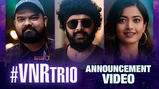 #VNRTrio Announcement Video | Venky Kudumula | Nithiin | Rashmika Mandanna | GV Prakash