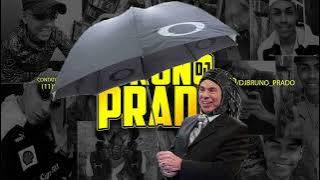 ESPECIAL BEAT DE  PAREDÃO - COM A PERERECA NA MINHA CARA - PEGA NA PIK (DJ BRUNO PRADO )