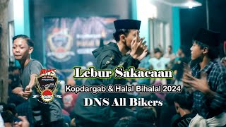 lebur Sakancaan_Kopdargab & Halal bihalal_ DNS All Bikers 2024