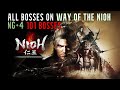 Nioh: All Bosses NG++++ (Way of the Nioh)