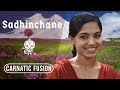 Sadhinchane carnatic fusion ft shreevani kakunje