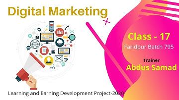Faridpur Digital Marketing | Batch - 795 | Class - 17