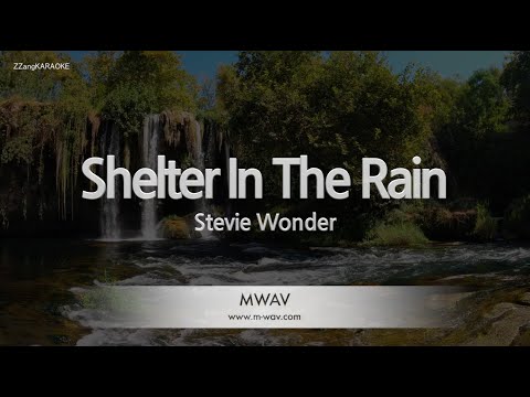 <strong>Stevie</strong> Wonder-Shelter In The Rain (Melody) [ZZang KARAOKE]