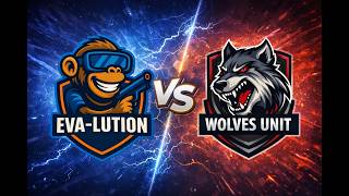 EVA-Lution vs Wolves Unit | Division 2 | 2026/4/21