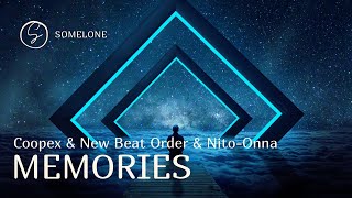 Coopex & New Beat Order & Nito-Onna - Memories