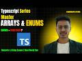 TypeScript Arrays & Enums: A Beginner's Guide to Type Safety