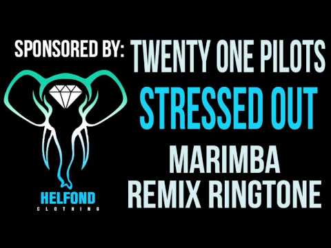 Twenty one Pilots - Stressed Out Marimba Remix Ringtone and Alert