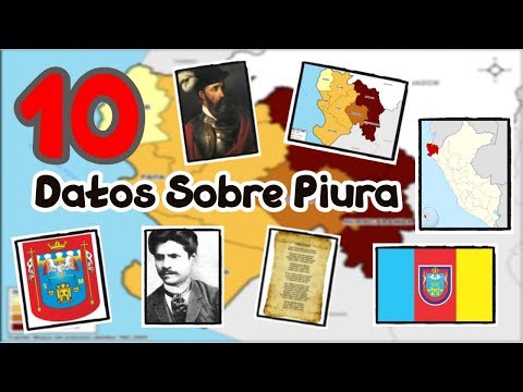 10 Datos que debes conocer sobre Piura