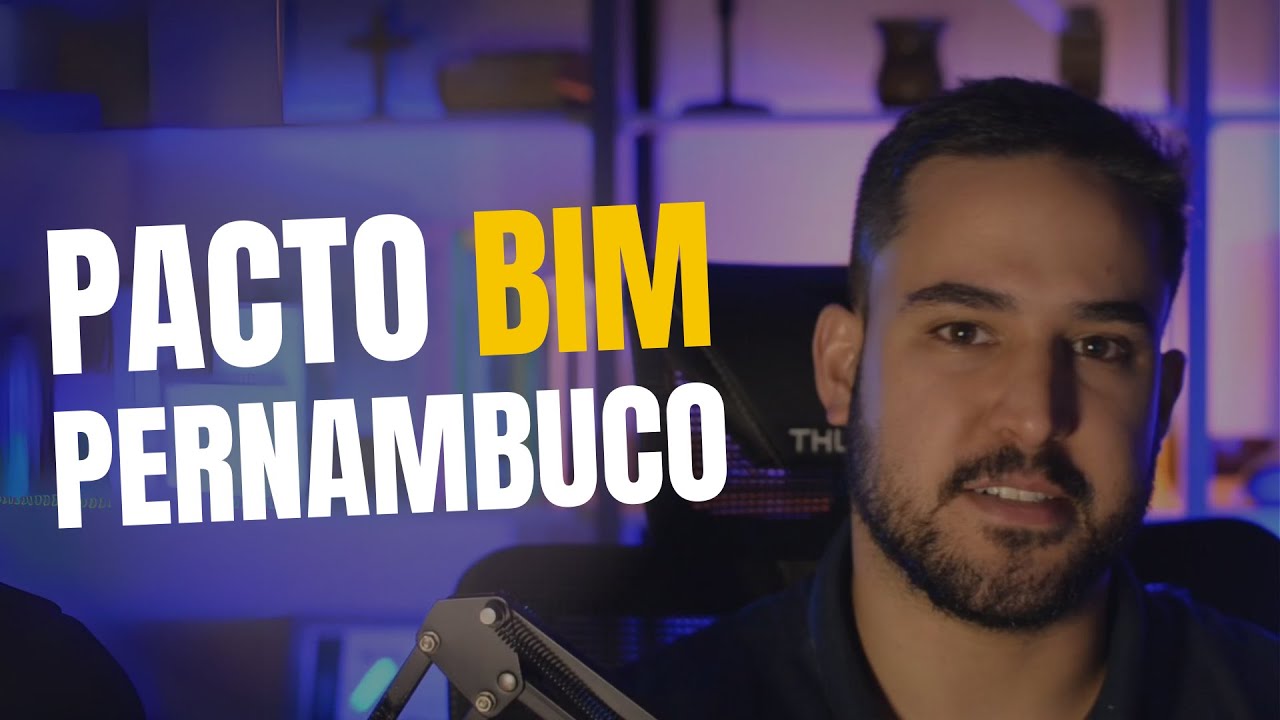 Capa do vídeo: O que é o Pacto BIM Pernambuco?