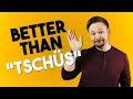 Different Ways Of Goodbye In German | A Get Germanized Lesson