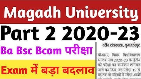 Magadh University Part 2 2020-23 Exam में बड़ा बदलाव Ba Bsc Bcom new notice jari