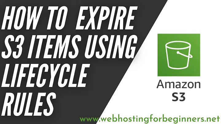 How To Expire #AWS #S3 bucket objects/files automatically with #LifeCycle Rules #automation