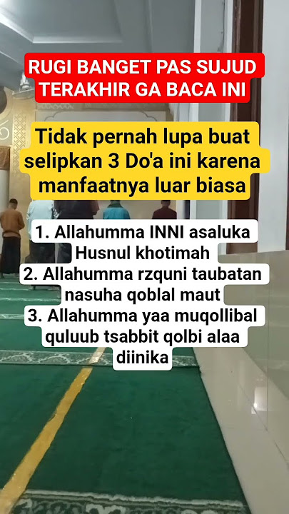 RUGI BANGET PAS SUJUD TERAKHIR GA BACA INI #doa #sholawat #penarikrezeki #shortvideo