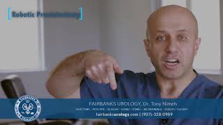 Robotic Removal of Prostate Cancer | Fairbanks Urology | Dr Tony Nimeh Urologist