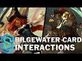 Bilgewater Card Special Interactions - Gangplank, Miss Fortune, Fizz, Twisted Fate, Nautilus etc