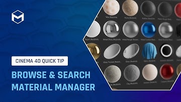 #C4DQuickTip 167: Browse & Search Material Manager in Cinema 4D