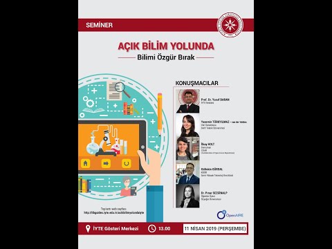 Açık Bilim, OpenAIRE ve İYTE | Gültekin GÜRDAL - KDDB, İzmir Yüksek Teknoloji Enstitüsü