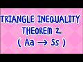 Triangle Inequality Theorem 2 || Largest Angle to Longest Side || Smallest Angle to  Shortest Side