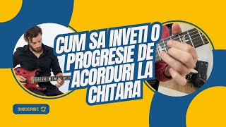 CUM SA INVETI O PROGRESIE DE ACORDURI LA CHITARA