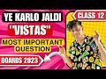 Class 12: Yaha se banega ENGLISH ka paper! Vistas Most “IMPORTANT” Questions Boards 2023