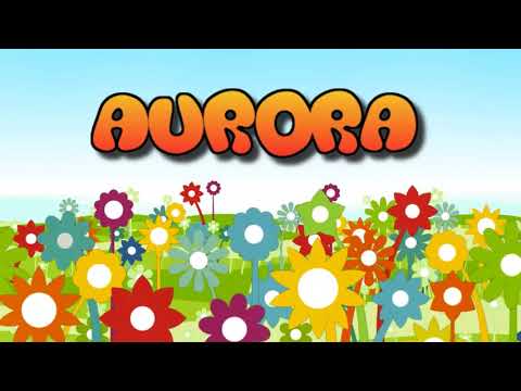 Vídeo: Aurora - o significado do nome, personagem e destino