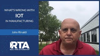 Whats Wrong With Iot In Manufacturing?