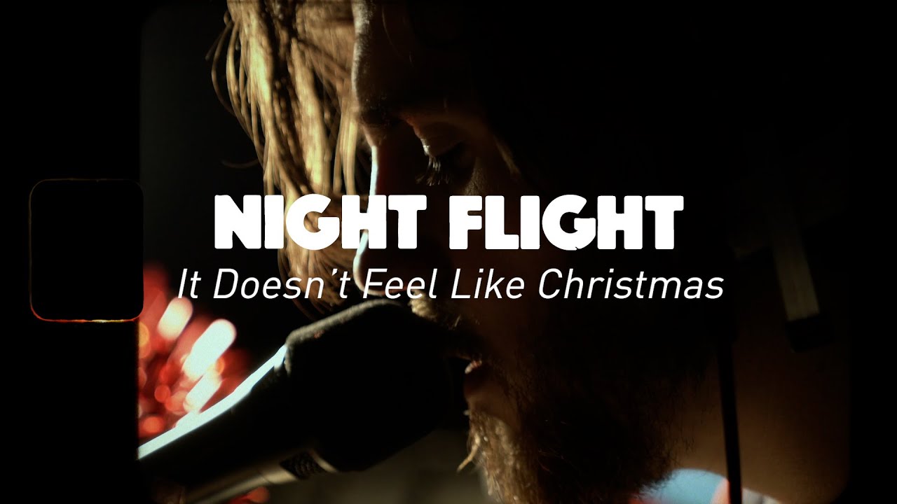 Night Flight - It Doesn't Feel Like Christmas (Studio Session)