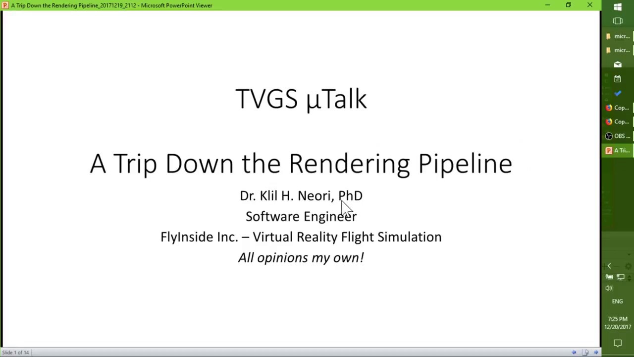 A Trip Down the Rendering Pipeline