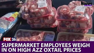 Orlando's supermarket employees weigh in on high azz oxtail prices