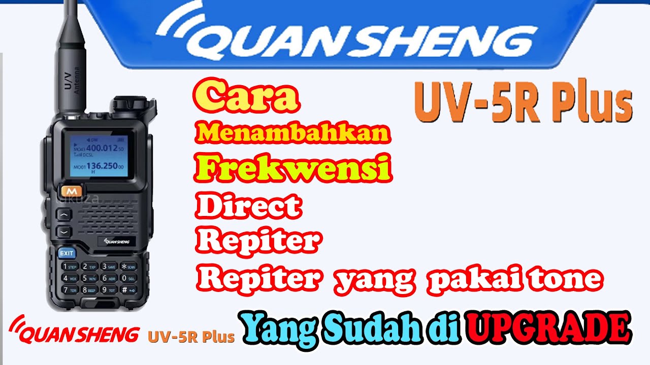 manual seting frekwensi quanseng uv5rplus yang sudah diupgrade,cara masukkan frekwensi@hscounterplus