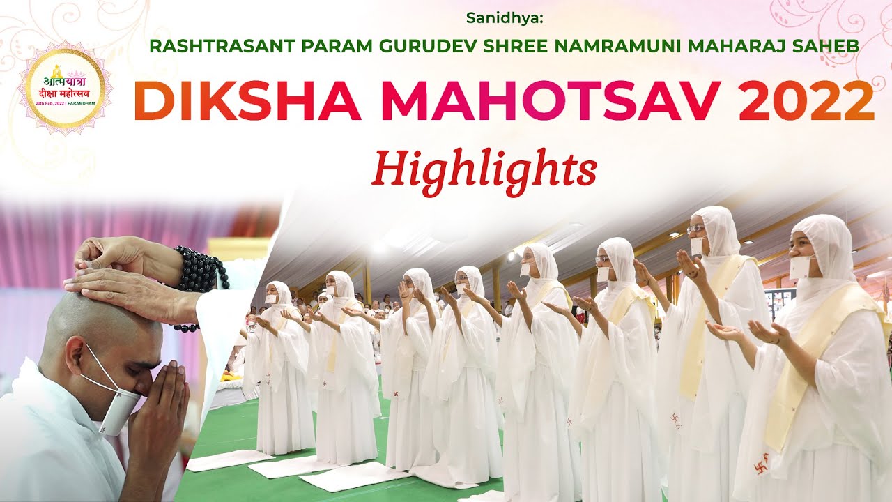 Highlights - Historic Jain Diksha Mahotsav 2022 | Param Gurudev Shree Namramuni Maharaj Saheb