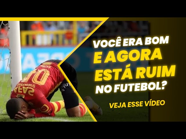 Qual bom vc eh em futebol