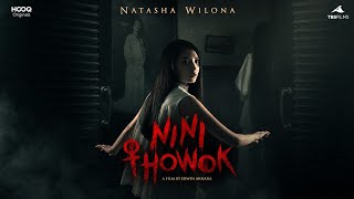 Film Indonesia Horor NINI THOWOK (2018)  Natasha Wilona | Film Horor Indonesia Penuh Misteri 👻🎬🎥🫣❤️