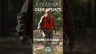 Arkansas Deer Update  #deerhunting #deerseason2023  #arkansasoutdoors screenshot 2