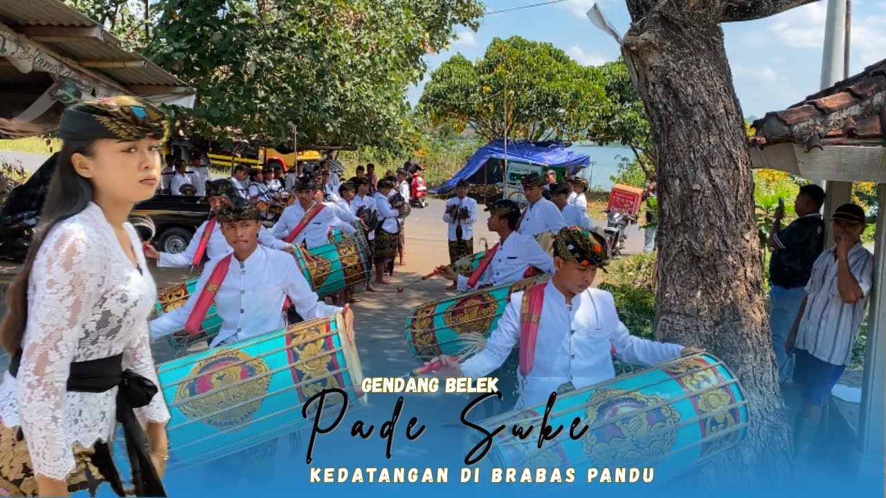 PULL PENONTON TABUH KEDATANGAN GENDANG BELEK PADE SUKE MATARAM DI BRABAS PANDAN DURI