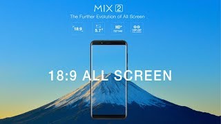 18:9 ALL Screen Ulefone MIX 2 Official Introduction