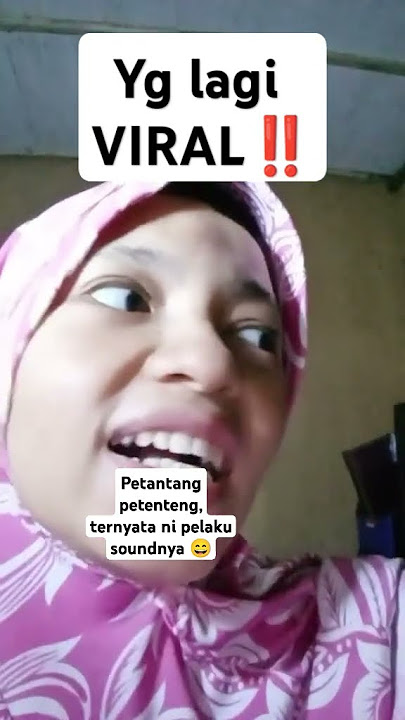 Yg lagi viral‼️pelaku sound petantang petenteng berulah lagi.#reels #viralvideo #viralshorts #fyp