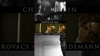 Kovacs feat. Till Lindemann - Child Of Sin (Official Short Trailer) #2