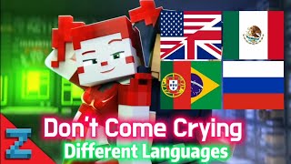 Don't Come Crying | Different languages