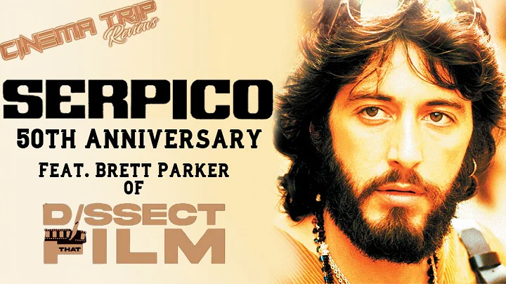 Serpico 50th Anniversary Feat. Brett Parker of @Di...