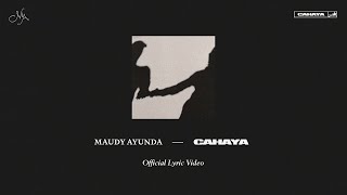 Maudy Ayunda - Cahaya |  Lyric Video