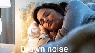 30 mins Brown Noise For Better sleep
